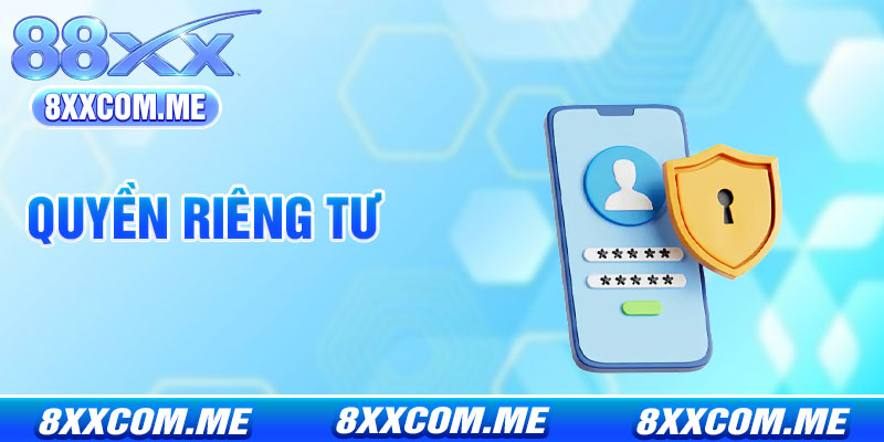 Quyền Riêng Tư 8x - Cam Kết Bảo Mật Thông Tin Khách Hàng