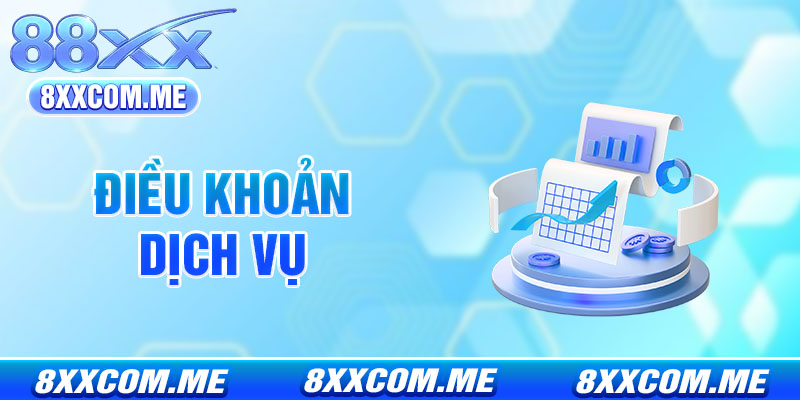 Điều Khoản Dịch Vụ 8x - Quy Định và Quyền Lợi Hội Viên